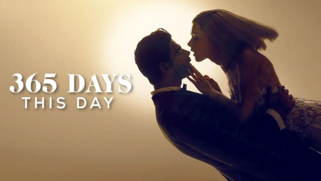 مشاهدة فيلم 365 Days: This Day 2022 مترجم  اونلاين