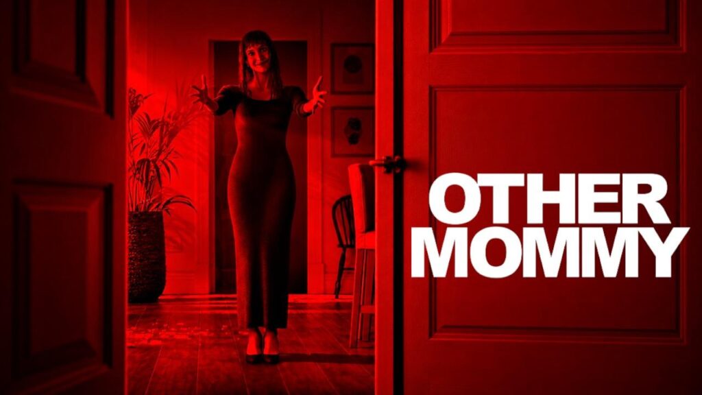 مشاهدة فيلم Other Mommy 2026 مترجم  اونلاين