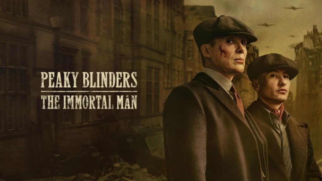 مشاهدة فيلم Peaky Blinders: The Immortal Man 2026 مترجم  اونلاين