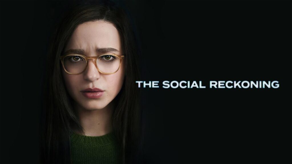 مشاهدة فيلم The Social Reckoning 2026 مترجم  اونلاين