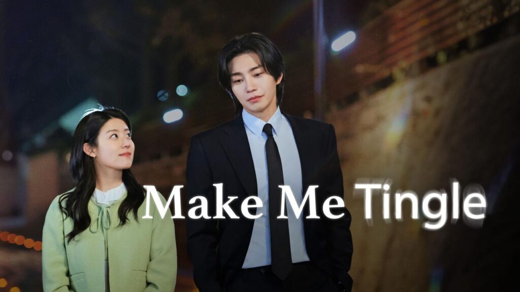 مشاهدة مسلسل Make Me Tingle الحلقة 5 الخامسة مترجمة اونلاين